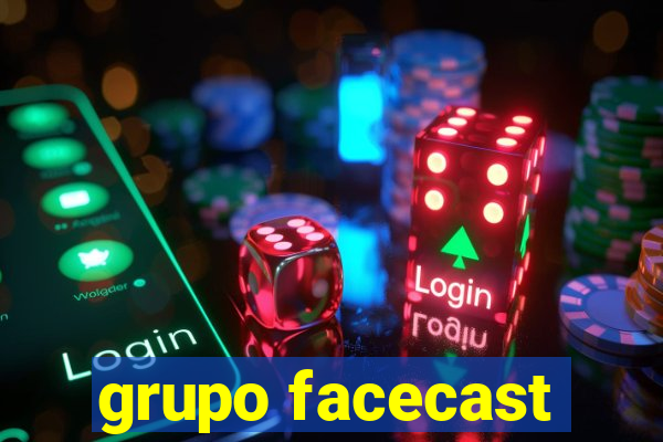 grupo facecast